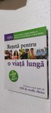 Cumpara ieftin RETETA PENTRU O VIATA LUNGA - Reader&#039;s Digest