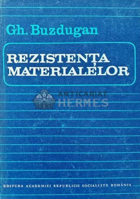 Rezistenta materialelor - Gheorghe Buzdugan (AE15)