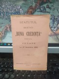 Statutul Societății Buna Credință fondată &icirc;n com. Cetate, jud. Dolj, la 27 decembrie 1893, Craiova 1894, 196
