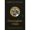 A Gormenghast-tril&oacute;gia - Titus Groan, Gormenghast, A mag&aacute;nyos Titus, Fi&uacute; a s&ouml;t&eacute;tben - Mervyn Peake