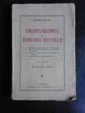 Umanitarismul si internationala intelectualilor - Eugen Relgis