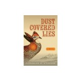 Dust-Covered Lies