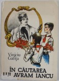 IN CAUTAREA LUI AVRAM IANCU de VINICIU GAFITA , 1989