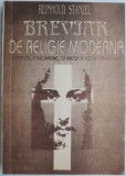 Breviar de religie moderna. Aparitii, fenomene si mesaje extraterestre &ndash; Reinhold Stanzel