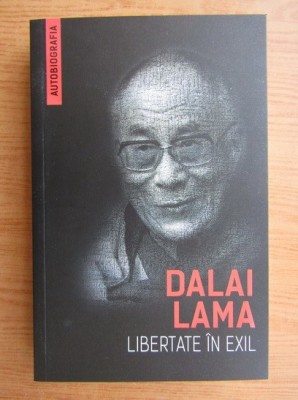 LIBERTATE IN EXIL - DALAI LAMA foto
