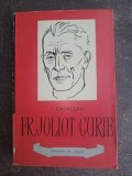 Fr. Joliot Curie- I. Ghimesan