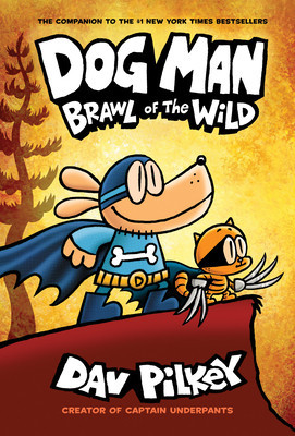 Dog Man: Brawl of the Wild: From the Creator of Captain Underpants (Dog Man #6) foto