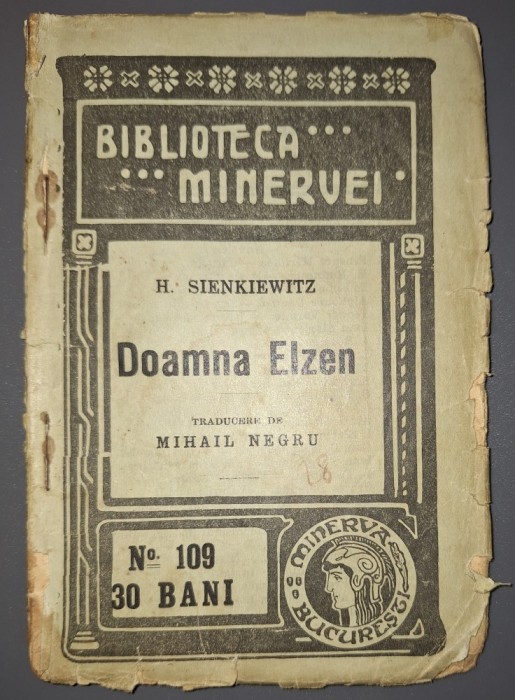 H. Sienkiewicz - Doamna Elzen (Biblioteca Minervei 109, 1911)