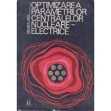Optimizarea parametrilor centralelor nucleare electrice