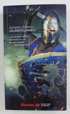 CALARETUL MORTII de BERNARD CORNWELL , 2019 foto