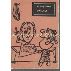 Galosul - M. Zoscenko