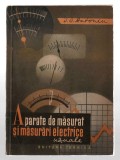 Aparate de măsurat și măsurări electrice uzuale - I. S. Antoniu, Ed. Tehnică, 1962