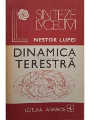 Nestor Lupei - Dinamica terestra (Editia: 1979) foto