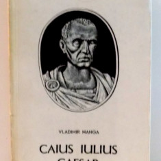 CAIUS IULIUS CAESAR de VLADIMIR HANGA , 1967