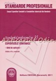 Expertizele Contabile CECCAR - Ghid Aplicare, Editia IV, 2011, 247 Pagini, ISBN 9786065800113