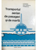 I. Cristea - Transportul aerian de pasageri și de marfă (editia 1979)