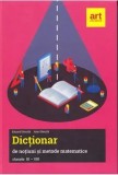 Cumpara ieftin Dictionar de notiuni si metode matematice. Clasele III-VIII/Eduard Dancila, Ioan Dancila