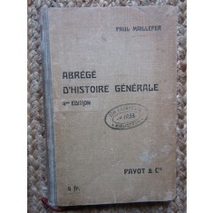 Paul Maillefer, Abrege d&#039;Histoire Generale, 4me edition, Payot, Paris 1927