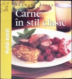 Carne in Stil Clasic - Carte de Bucate Readers Digest, 2008, 160 pagini, Retete Culinare cu Carne