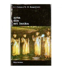 S. I. Tiuleaev, G. M. Bangard Levin - Arta din Sri Lanka - 106412