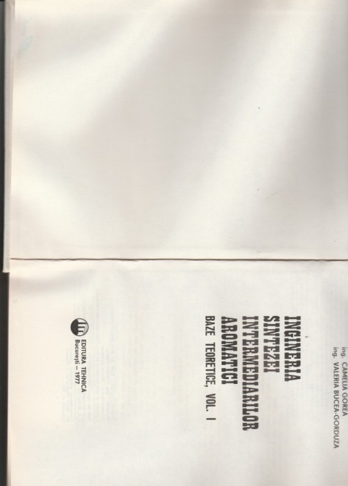 Gh. Lupușor et al. Ingineria sintezei intermediarilor aromatici vol 1 și 2