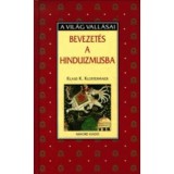 Bevezet&eacute;s a hinduizmusba - Klaus K. Klostermaier