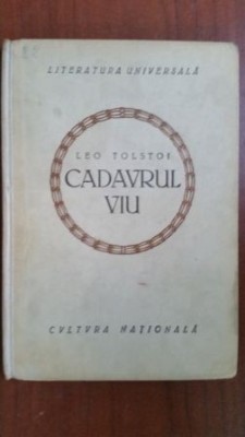Cadavrul viu- Leo Tolstoi foto