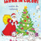 Iarna In Culori - Carte De Colorat, - Editura DPH
