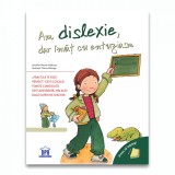 Vreau sa inteleg: Am dislexie, dar invat cu entuziasm