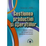 Gestiunea produc&Aring;&pound;iei si operatiilor - 2002 - Octavian Jaba (I76)