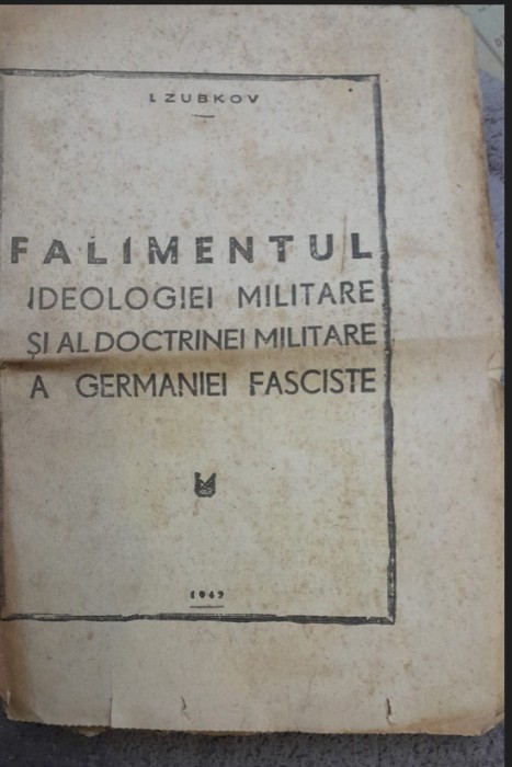 1947, Falimentul ideologiei militare si a doctrinei Germaniei Fasciste I. ZUBKOV