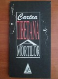 Cartea tibetană a morților, 1991