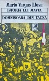 Istoria lui Mayta. Domnisoara din Tacna - 1991 - Mario Vargas Llosa (E159)