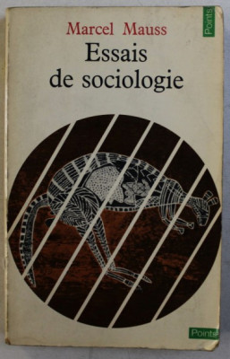 Essais de sociologie/ Marcel Mauss foto