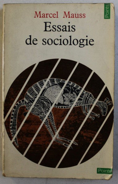 Essais de sociologie/ Marcel Mauss