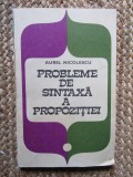 PROBLEME DE SINTAXA A PROPOZITIEI-AUREL NICOLESCU