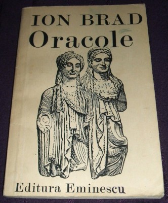 Ion Brad - ORACOLE (versuri, 1987), poezii editie princeps foto
