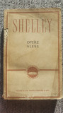 Opere alese, Shelley, 1957, 506 pagini