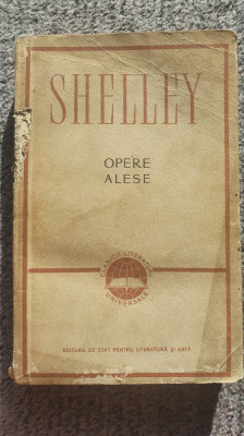 Opere alese, Shelley, 1957, 506 pagini foto