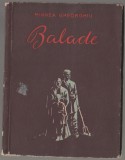 Mihnea Gheorghiu - Balade (editie princeps), 1956, Alta editura