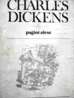 Charles Dickens - Pagini alese foto