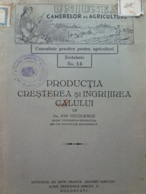 Ion Nicolescu Productia cresterea si ingrijirea calului foto