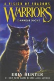 Warriors: A Vision of Shadows, Vol. 4: Darkest Night | Erin Hunter, Harper Collins