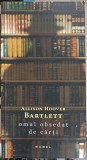 Omul Obsedat de Carti - Allison Hoover Bartlett - Nemira, 2014, Babel - Roman, Beletristica