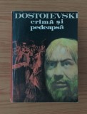F.M. DOSTOIEVSKI - CRIMĂ ȘI PEDEAPSĂ