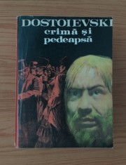 F.M. DOSTOIEVSKI - CRIMĂ ȘI PEDEAPSĂ