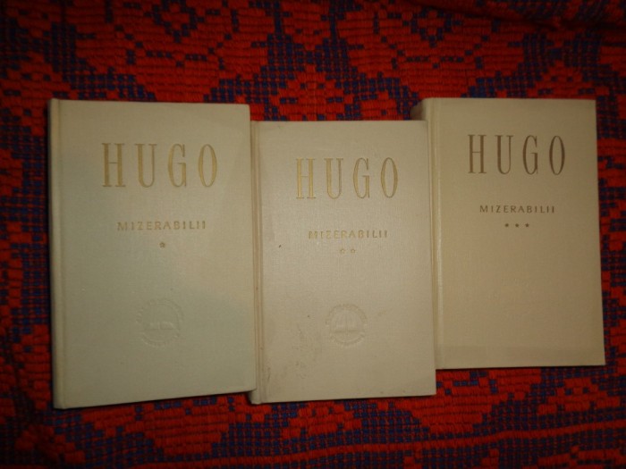 Mizerabilii - Victor Hugo / 3 volume cartonate , an 1960