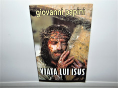 VIATA LUI ISUS -GIOVANNI PAPINI foto