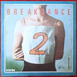 BREAKDANCE (1) - BREAK DANCE - DORIN DANCIU - DISC VINYL / VINIL LP, ALBUM PICK-UP ELECTRECORD