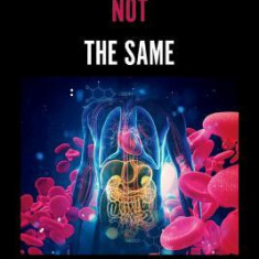 We Are Not the Same: The Melanin Lifestyle Guide for Nutrition, Mental, and Spiritual Well-Being